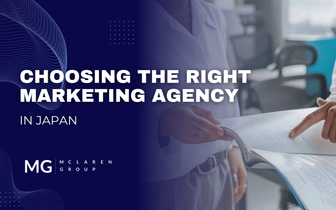 Choosing the right Marketing Agency in Japan By Rober Purss