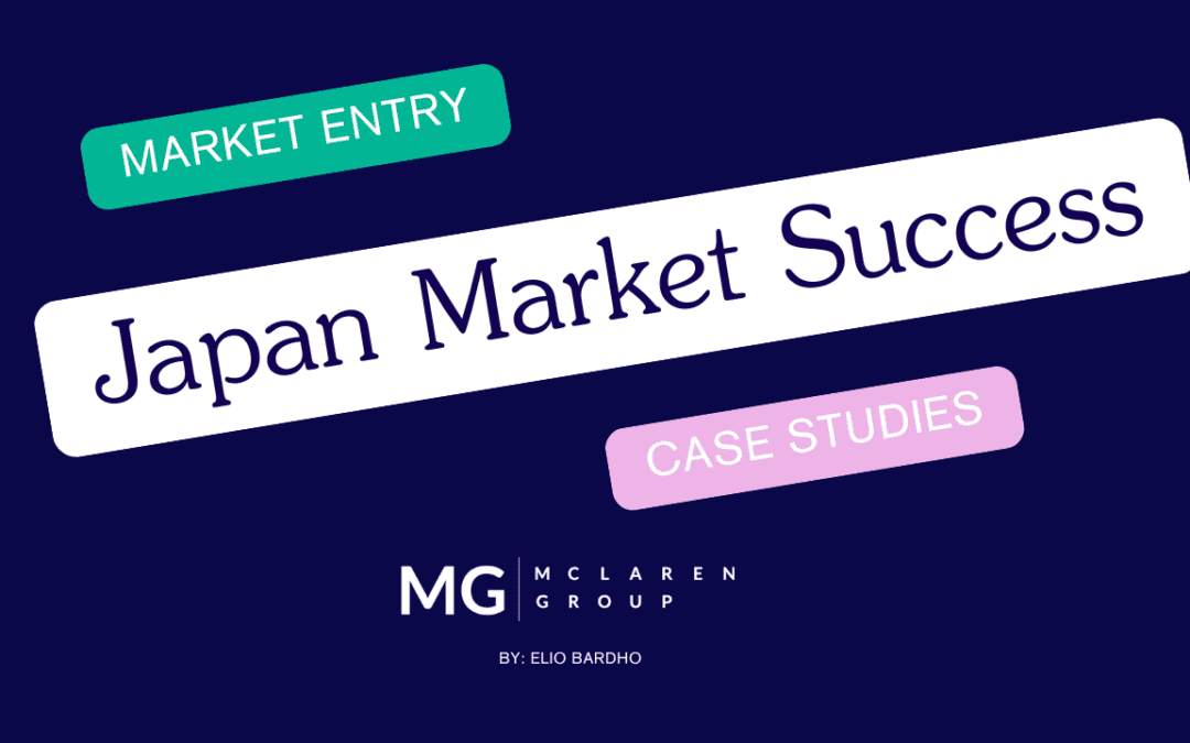 Market Entry Success in Japan: Case Studies and Key Lessons