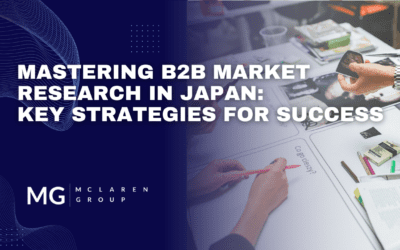Mastering B2B Market Research in Japan: Key Strategies for Success